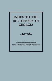 bokomslag Index to the 1830 Census of Georgia