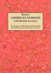 bokomslag Burke's American Famiies with British Ancestry