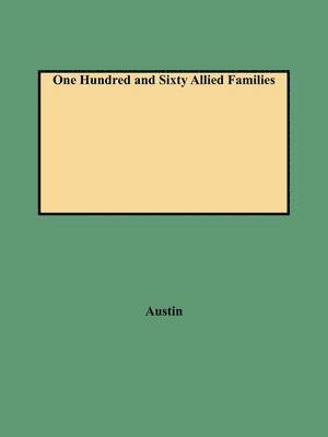 bokomslag One Hundred and Sixty Allied Families