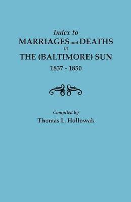 bokomslag Index to Marriages in the (Baltimore) Sun, 1837-1850