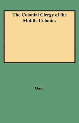 bokomslag Colonial Clergy of the Middle Colonies