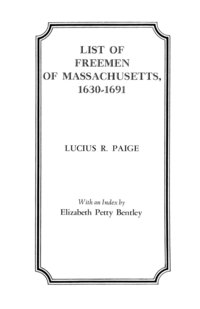 bokomslag List of Freemen of Massachusetts, 1630-1691