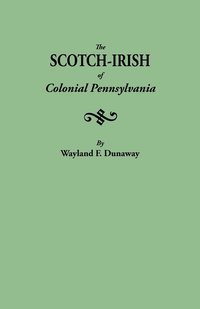 bokomslag Scotch-Irish of Colonial