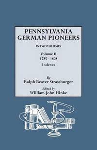 bokomslag Penna. German Pioneers, Vol. II