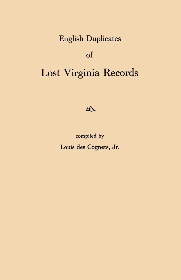 English Duplicates of Lost Virginia Records 1