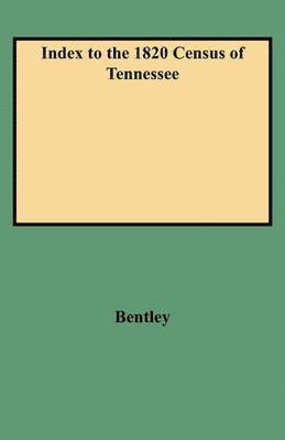 Index to the 1820 Census of Tennessee