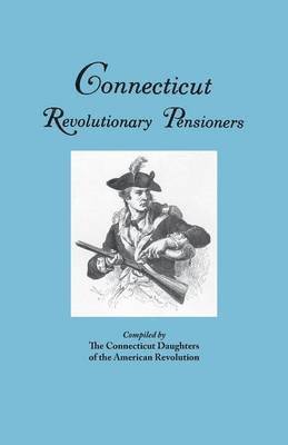 bokomslag Connecticut Revolutionary Pensioners