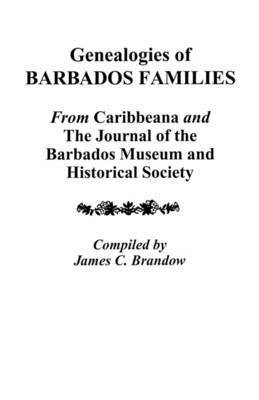 bokomslag Genealogies of Barbados Families