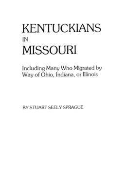 bokomslag Kentuckians in Missouri