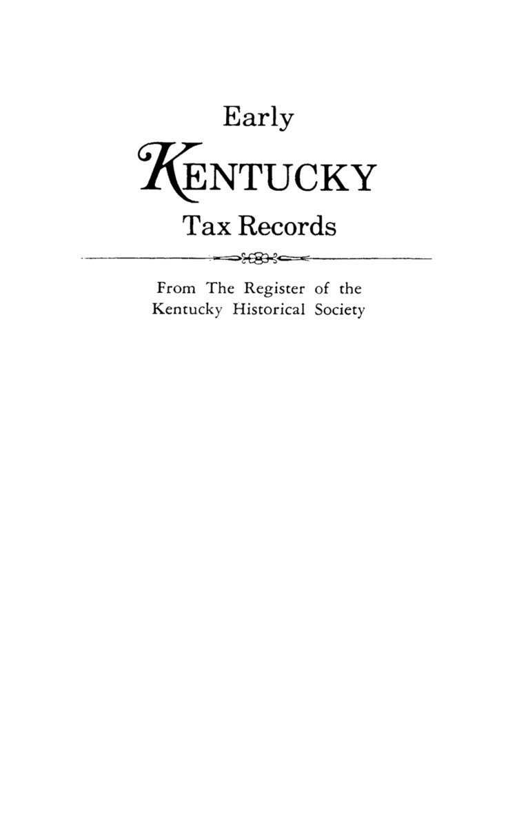 Kentucky Historical Society, Register of the Kentucky Historical Soci - Early Kentucky Tax Records, Häftad