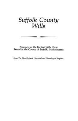 Suffolk County Wills 1