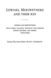 bokomslag Lewises, Meriwethers and Their Kin