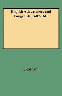 bokomslag English Adventurers and Emigrants, 1609-1660
