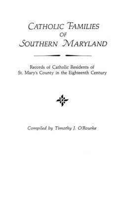bokomslag Catholic Families of Southern Maryland