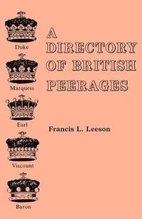 bokomslag A Directory of British Peerages