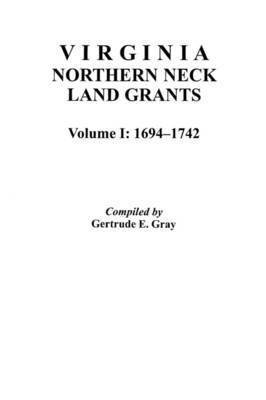 bokomslag Virginia Northern Neck Land Grants