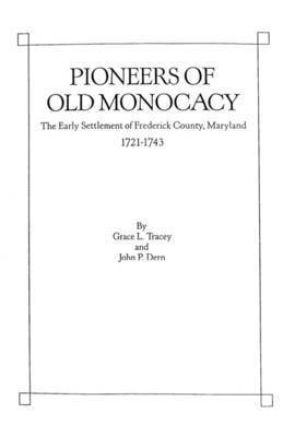 Pioneers of Old Monocacy 1