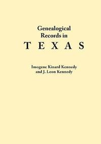 bokomslag Genealogical Records in Texas