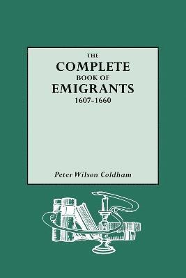 bokomslag The Complete Book of Emigrants