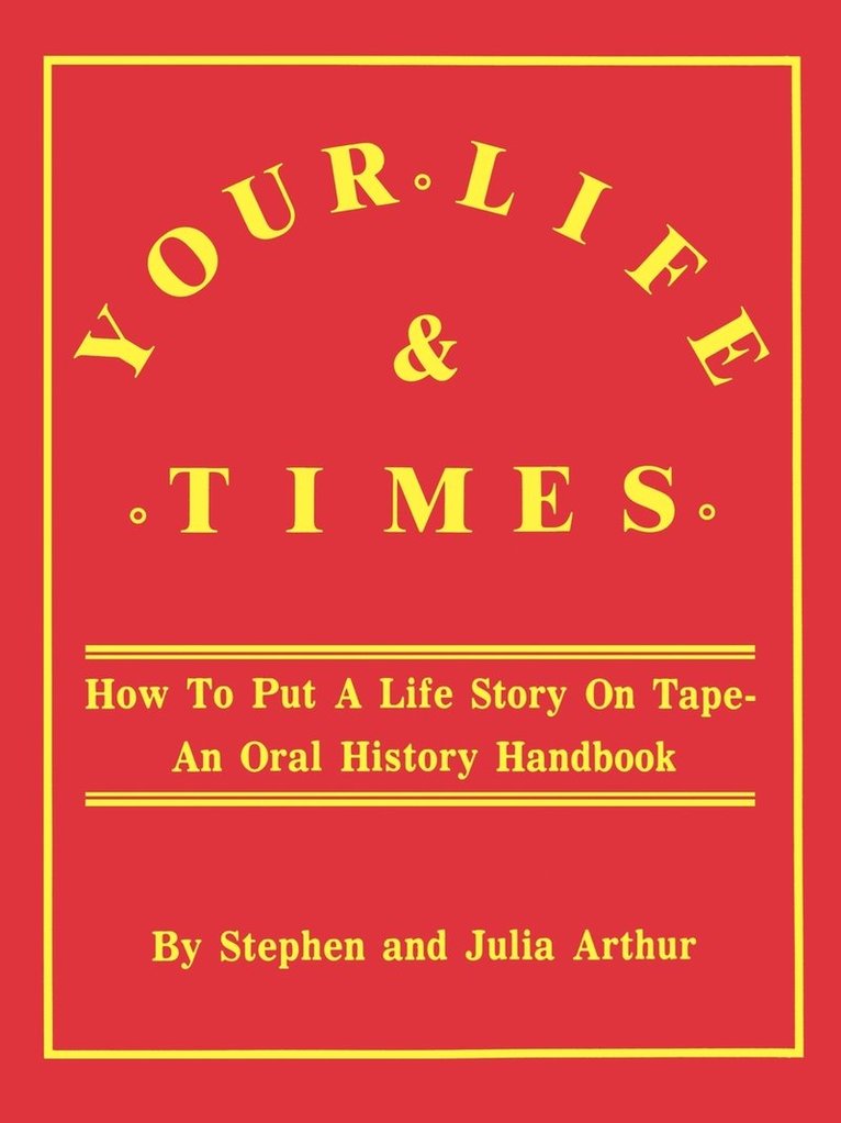 Your Life and Times 1