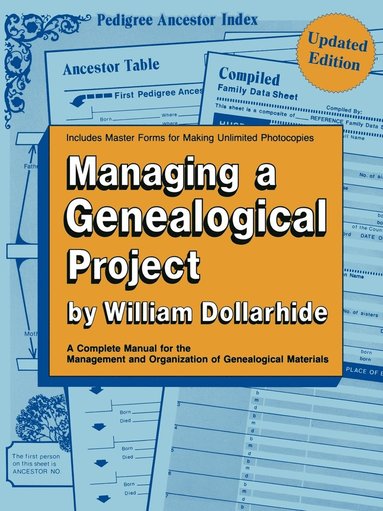 bokomslag Managing a Genealogical Project