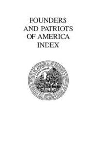 bokomslag Founders and Patriots of America Index