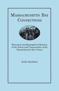bokomslag Massachusetts Bay Connections