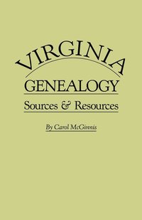 bokomslag Virginia Genealogy. Sources & Resources