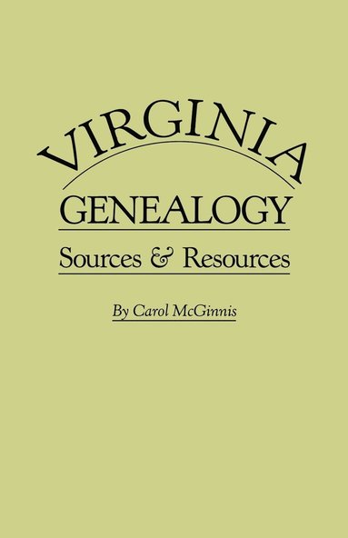bokomslag Virginia Genealogy. Sources & Resources
