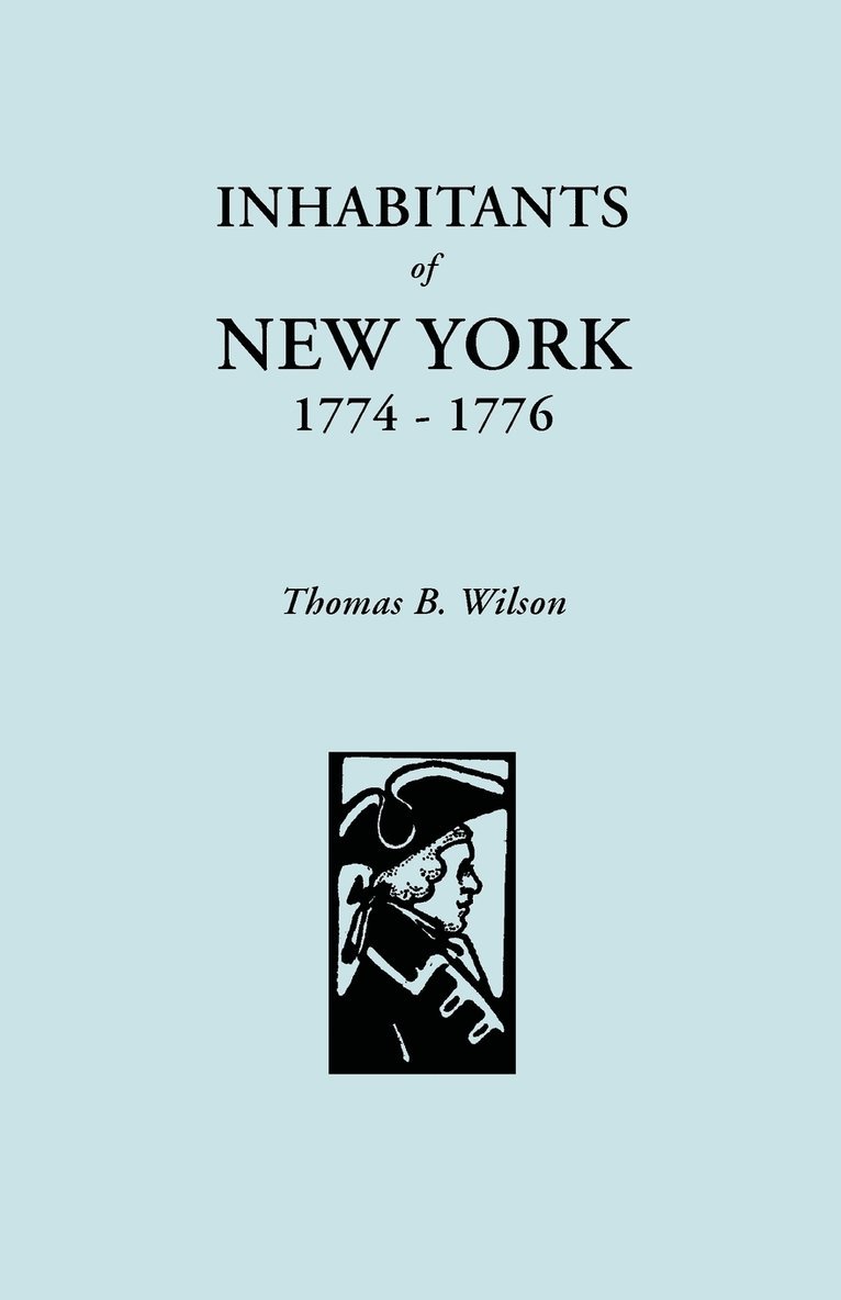 Inhabitants of New York, 1774-1776 1