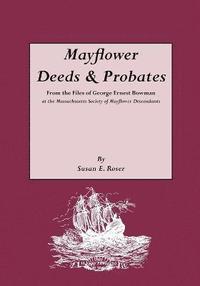 bokomslag Mayflower Deeds & Probates