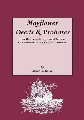 Mayflower Deeds & Probates 1