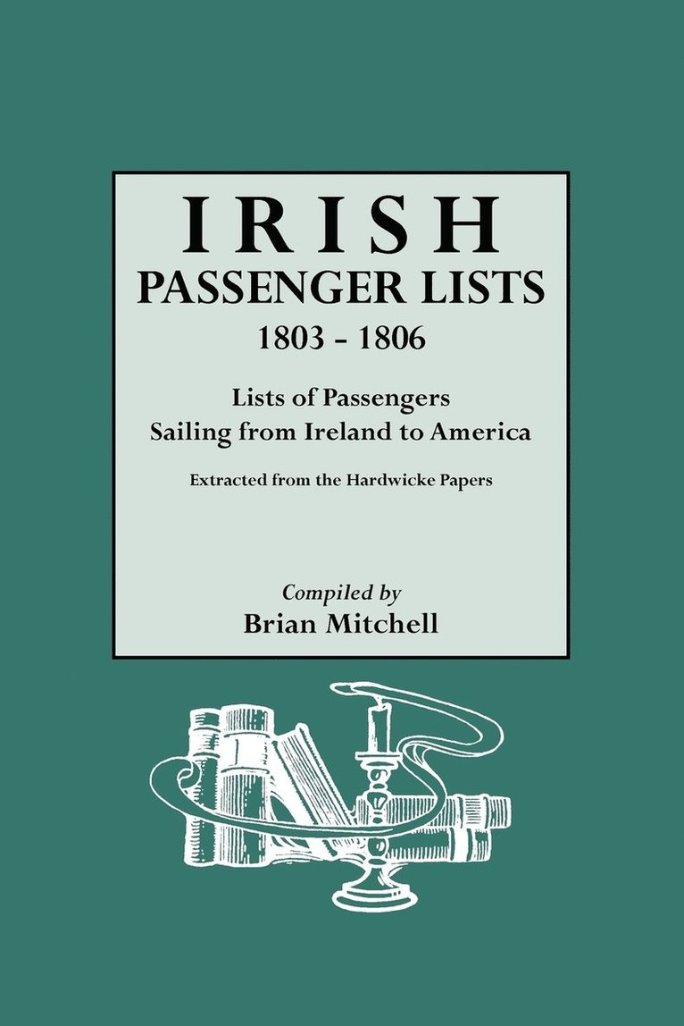 Irish Passenger Lists, 1803-1806 1