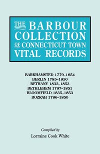 bokomslag The Barbour Collection of Connecticut Town Vital Records. Volume 2
