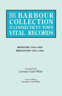 bokomslag The Barbour Collection of Connecticut Town Vital Records. Volume 3