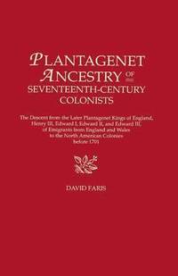 bokomslag Plantagenet Ancestry of Seventeenth-Century Colonists