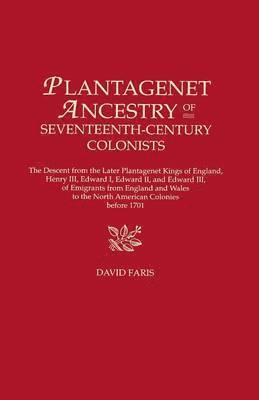 bokomslag Plantagenet Ancestry of Seventeenth-Century Colonists