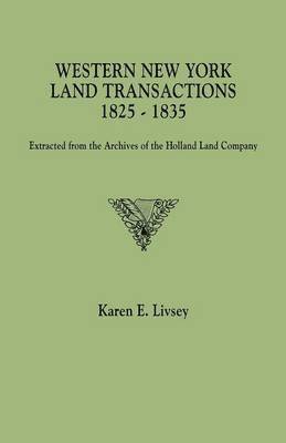 Western New York Land Transactions, 1825-1835