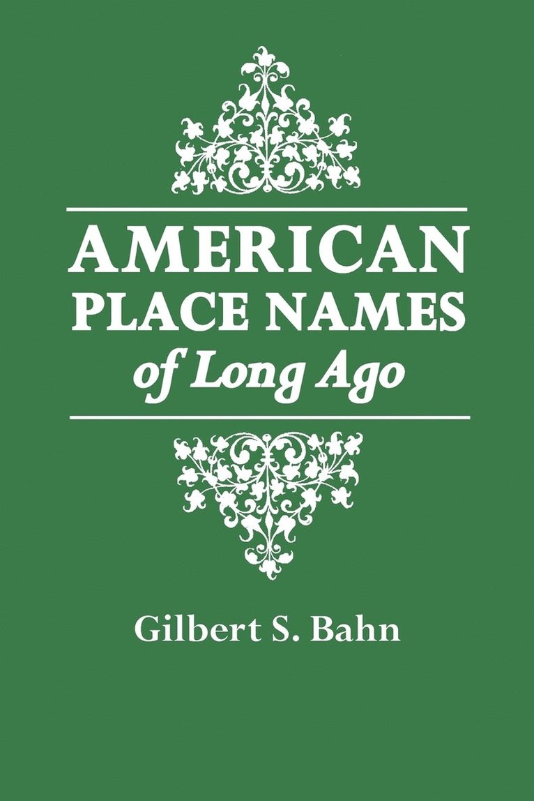 American Place Names of Long Ago 1
