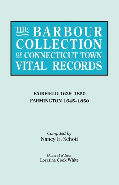 bokomslag Barbour Collection of Connecticut Town Vital Records