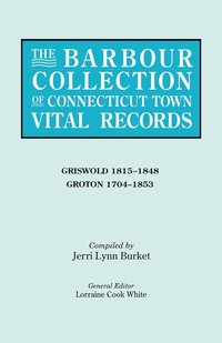 bokomslag The Barbour Collection of Connecticut Town Vital Records. Volume 15