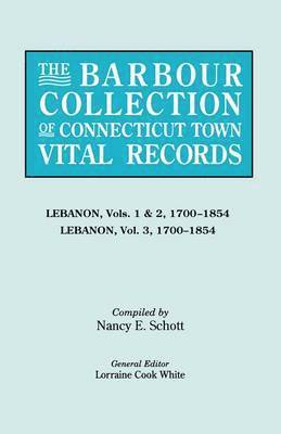 general ed. White, Lorraine Cook White - Barbour Collection of Connecticut Town Vital Records [Vol. 22], Häftad