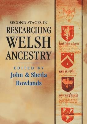 Second Stages in Researching Welsh Ancestry 1