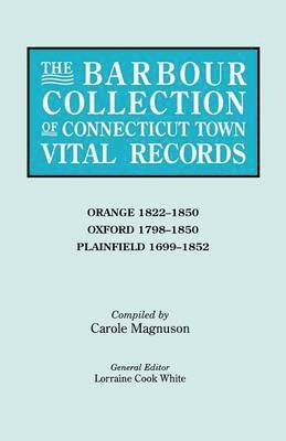 The Barbour Collection of Connecticut Town Vital Records. Volume 33 1