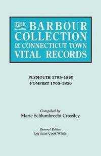 bokomslag The Barbour Collection of Connecticut Town Vital Records. Volume 34