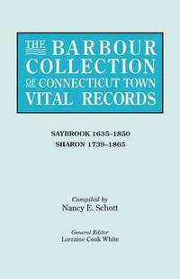 bokomslag The Barbour Collection of Connecticut Town Vital Records. Volume 38