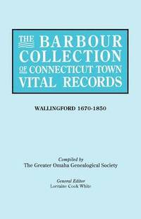 bokomslag The Barbour Collection of Connecticut Town Vital Records