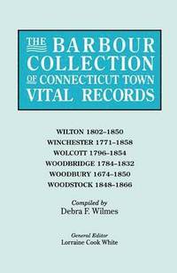 bokomslag The Barbour Collection of Connecticut Town Vital Records [Vol. 53]