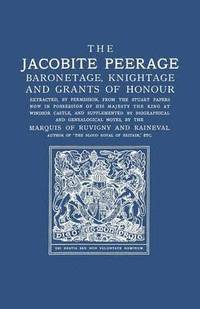 bokomslag The Jacobite Peerage
