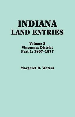 bokomslag Indiana Land Entries. Volume 2